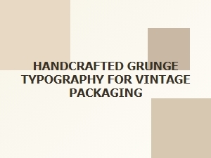 Grunged Fonts for Vintage Product Labels